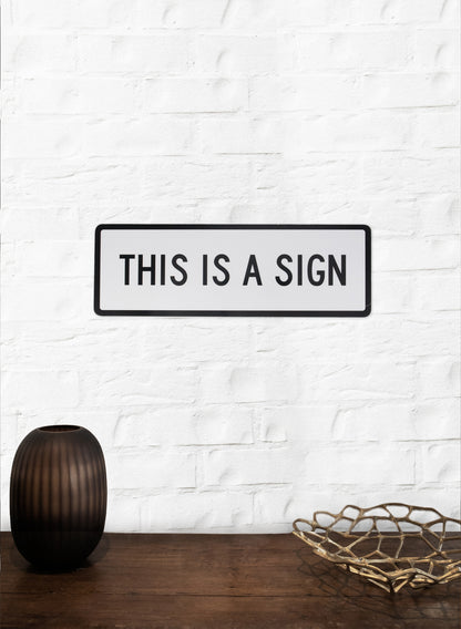 This Is A Sign - Medium White