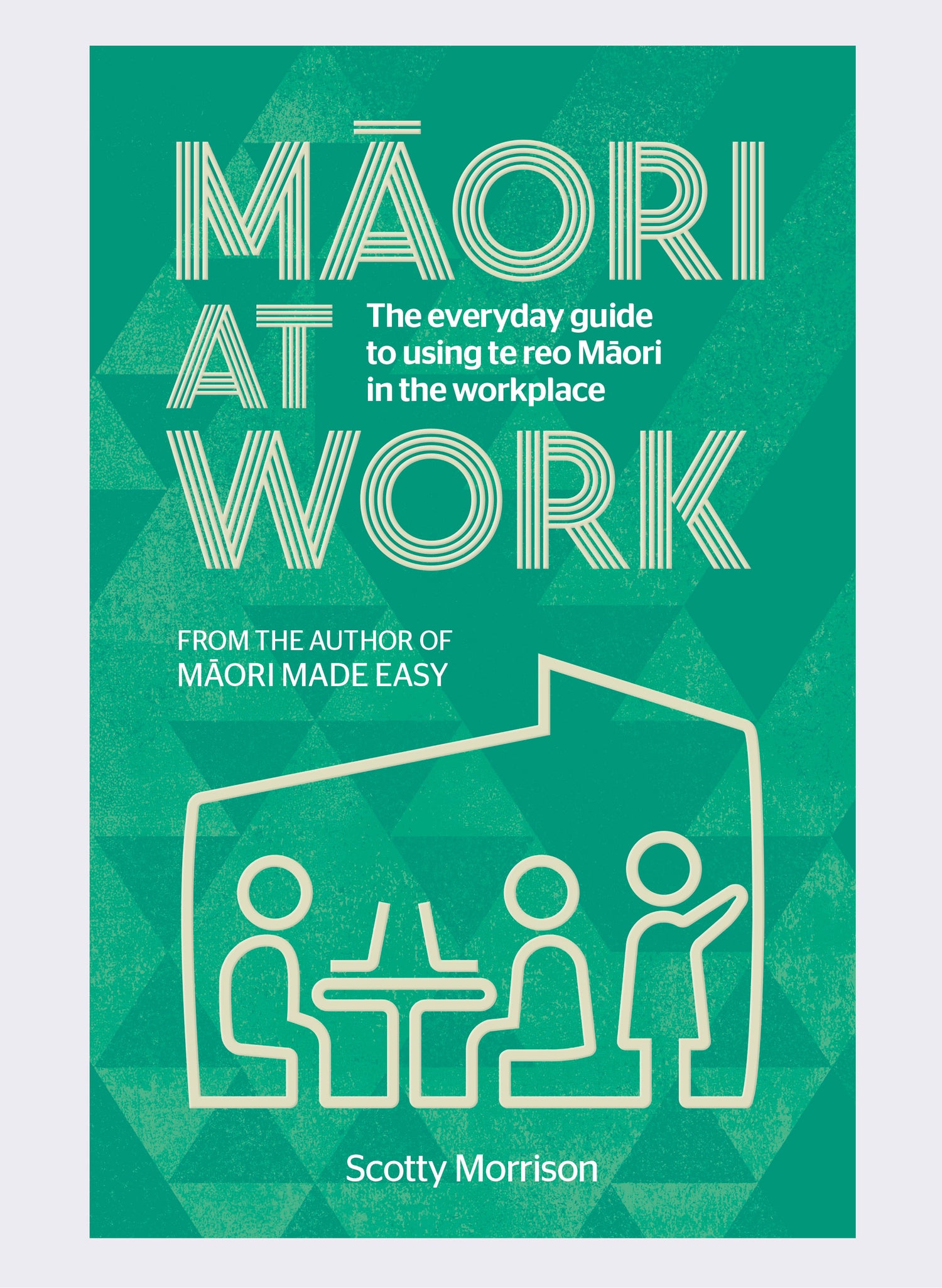 Māori at Work by Scotty Morrison